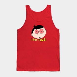 I am fine Tank Top